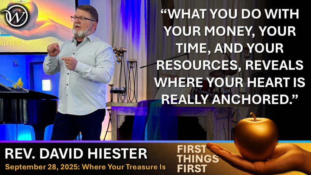 Where Your Treasure Is